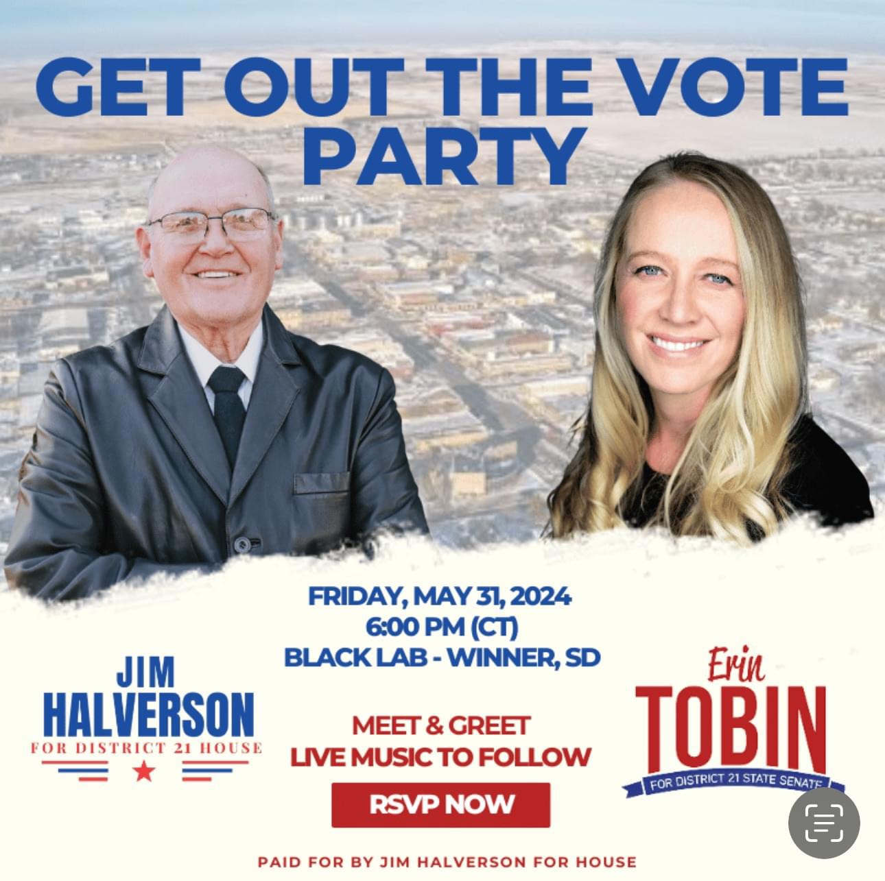 Get out the vote party, Friday night 6 PM at the Black Lab in Winner