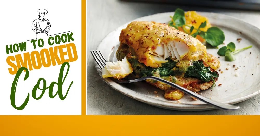 How To Cook Smoked Cod A Quick And Easy Guide