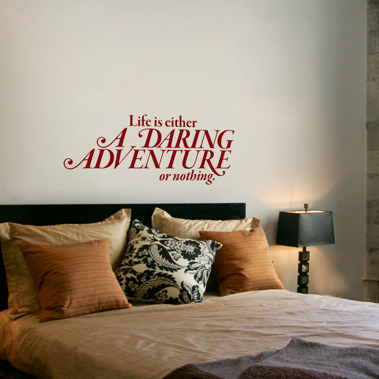 Life is either a Daring Adventure or Nothing Quotes Wall Decals
