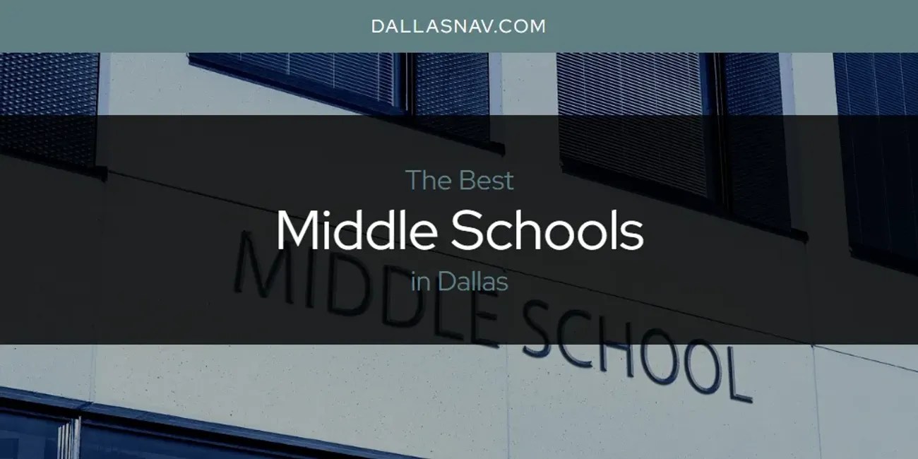 The Absolute Best Elementary Schools in Dallas [Updated 2025]