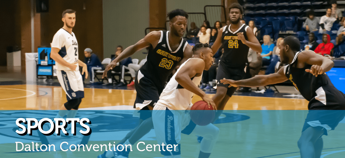 Sports Dalton Convention Center Dalton Convention Center