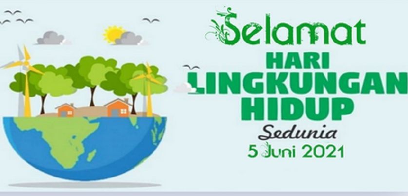 Melihat Sejarah Dan Tema Hari Lingkungan Hidup Sedunia 2021 - Damar Banten