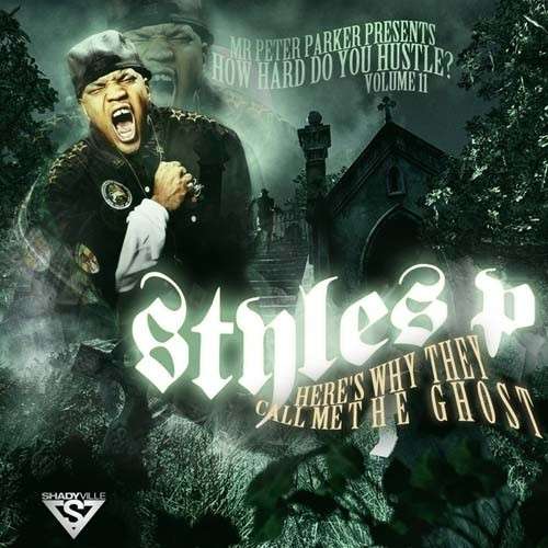 A Gangster and A Gentleman, Vol. 5 Styles P (DJ Keyz) stream and