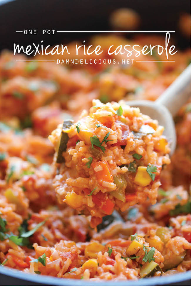 One Pot Mexican Rice Casserole Damn Delicious