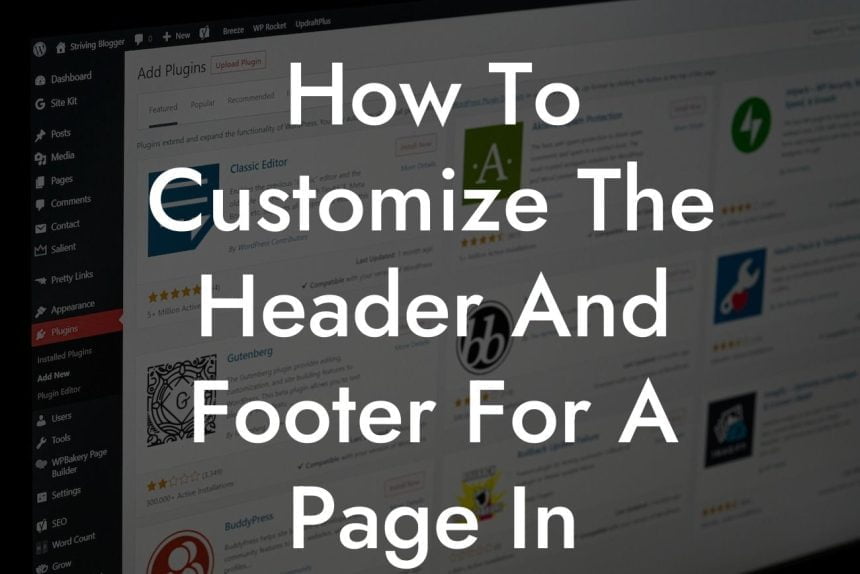 How To Customize The Header And Footer For A Page In Wordpress
