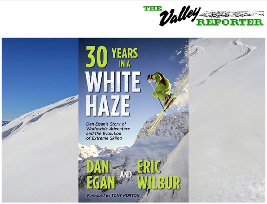Valley Reporter Book Review Thirty Years in a White Haze Dan Egan