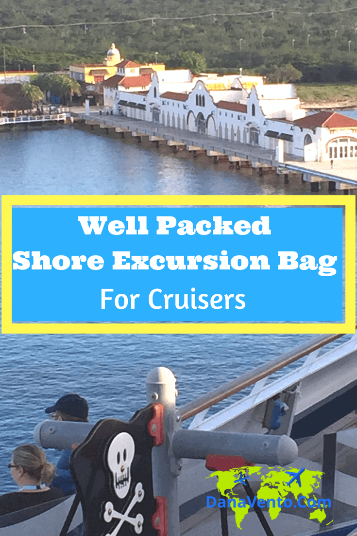 Well Packed Shore Excursion Bag For Cruisers Learn how