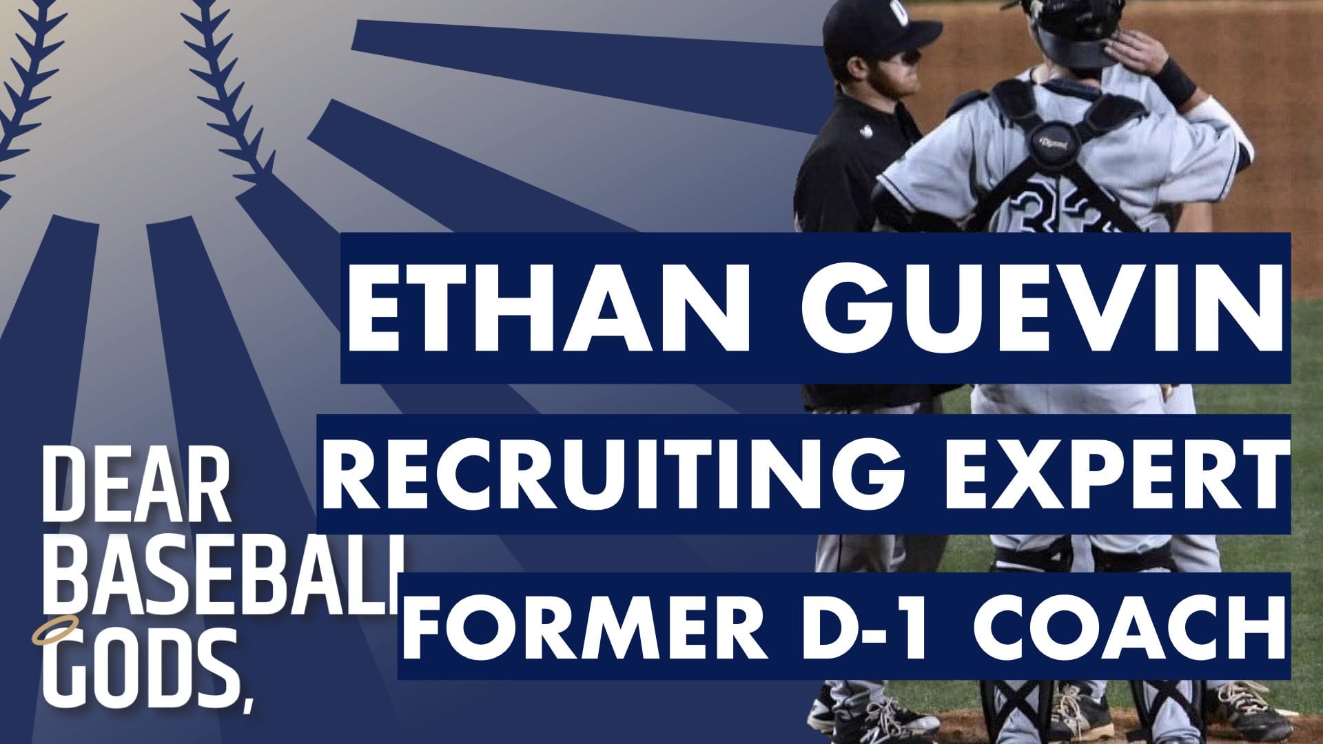 EP70 College Baseball Recruiting with Ethan Guevin, Recruiting Expert