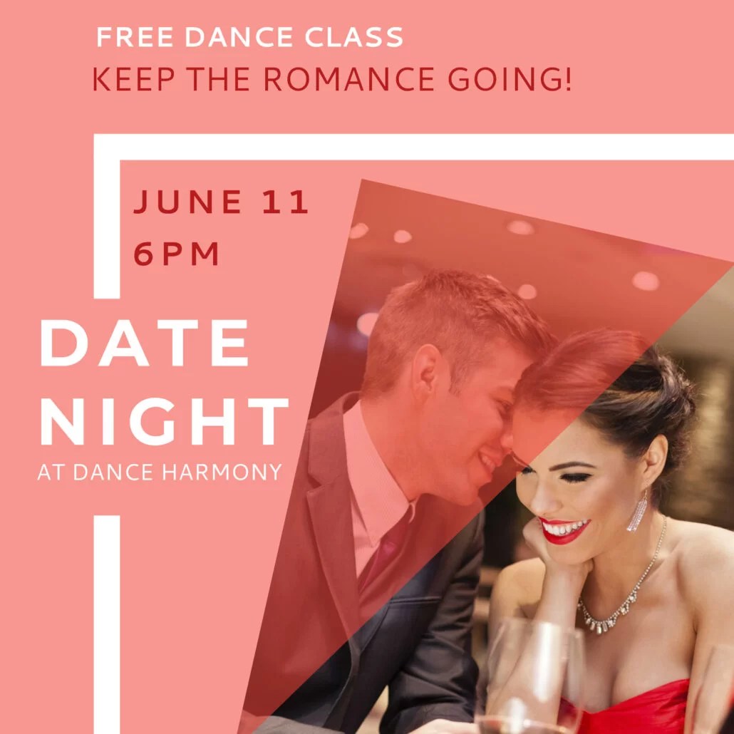 The Date Night at Dance Harmony Dance Harmony