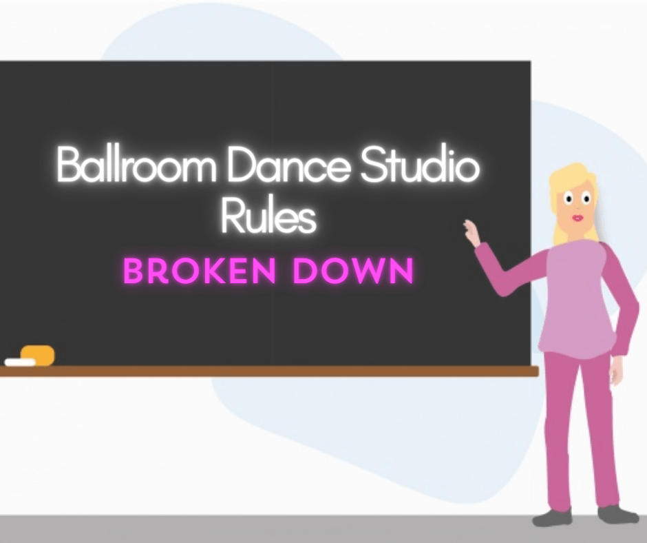 Ballroom Dance Studio Rules Broken Down Dance Safari