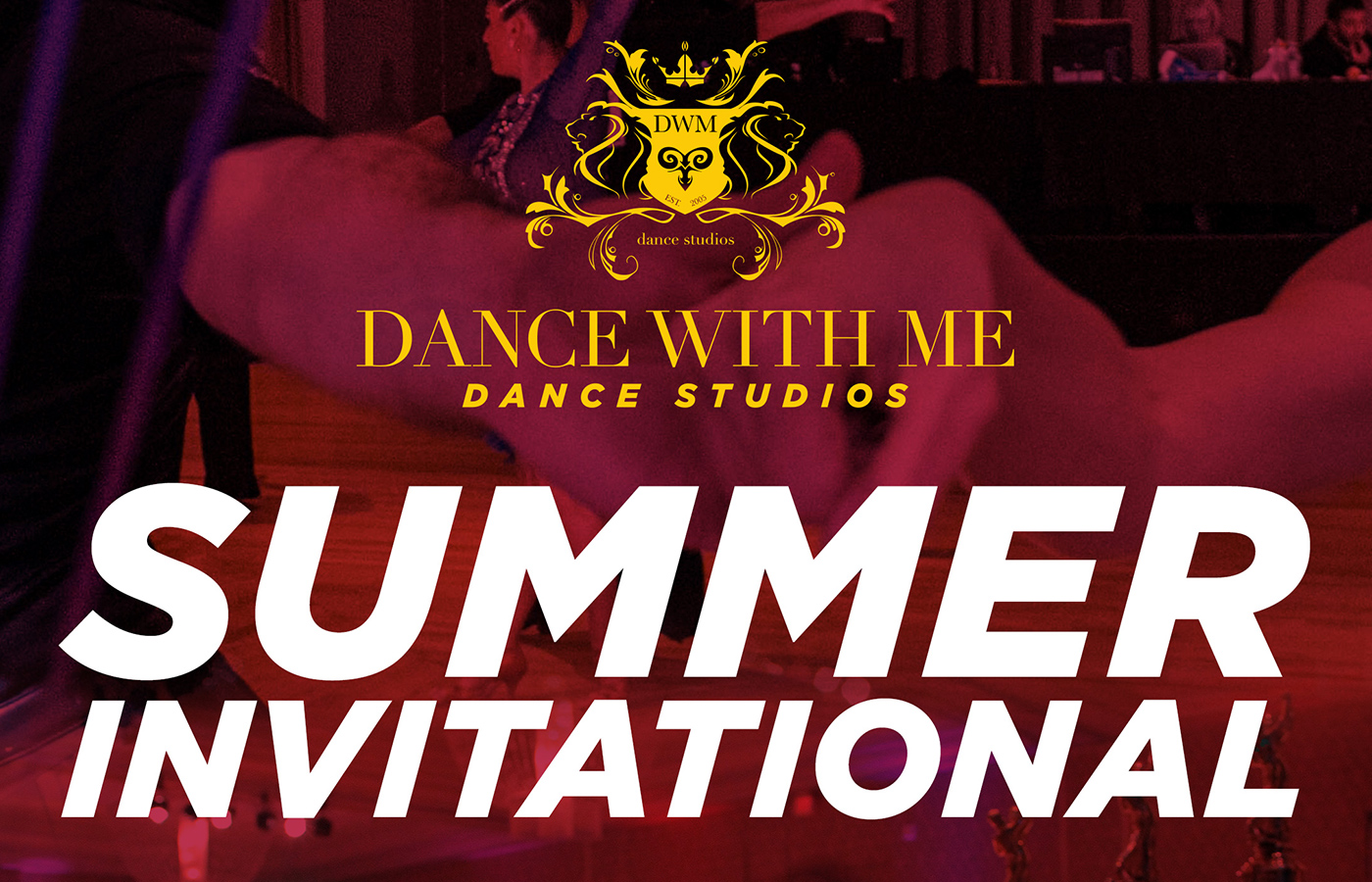 Summer Invitational 2016 Dance With Me Studios