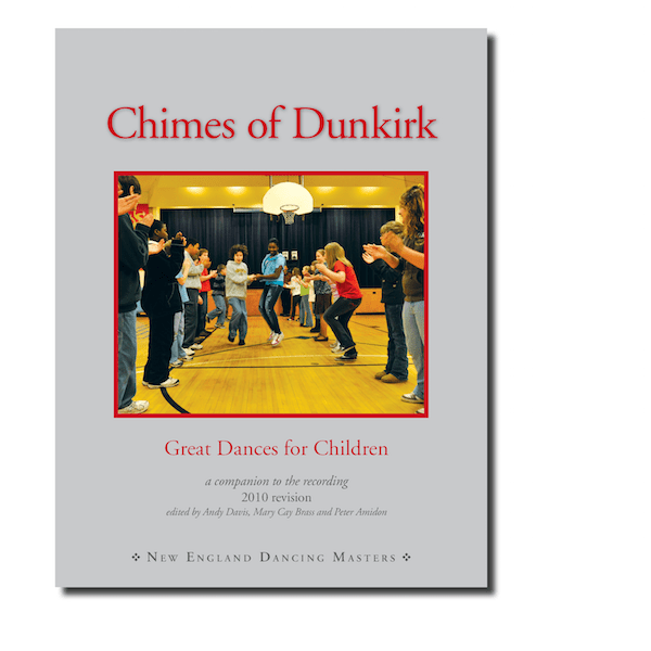 Chimes of Dunkirk Book, CD, MP3 New England Dancing Masters