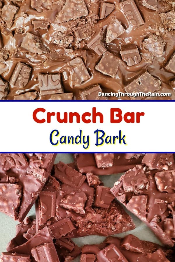 Crunch Bar Candy Bark Dancing Through the Rain