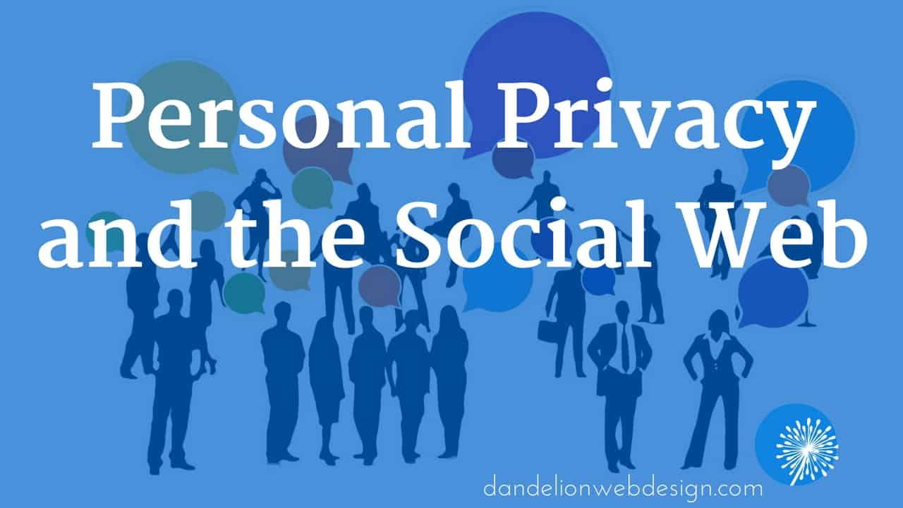 Personal Privacy and the Social 