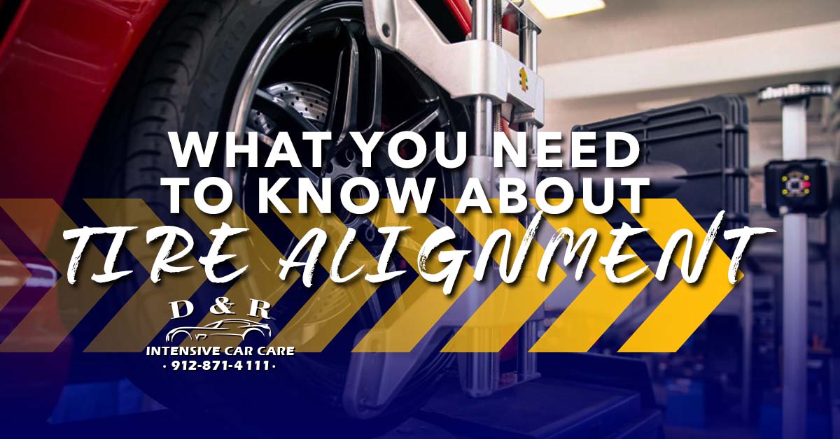 What You Need to Know About Tire Alignment D & R Car Care