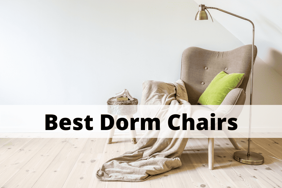 7 Best Dorm Chairs To Lounge In Because Beds Are For Sleeping Not
