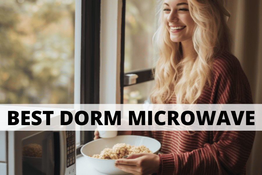 7 Best Dorm Microwave That’ll Help You Make The Most Of Your Dorm Meals Daneila Bright