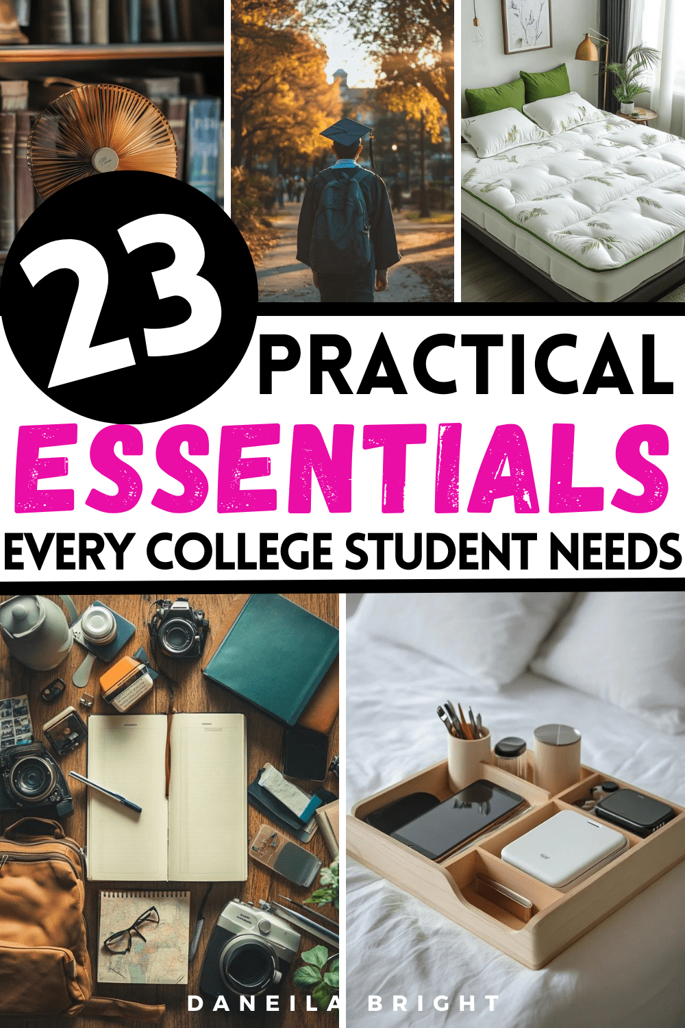 23 Things Every College Student Needs Daneila Bright