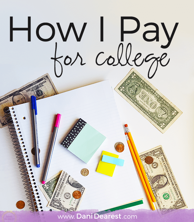 How I Pay for College