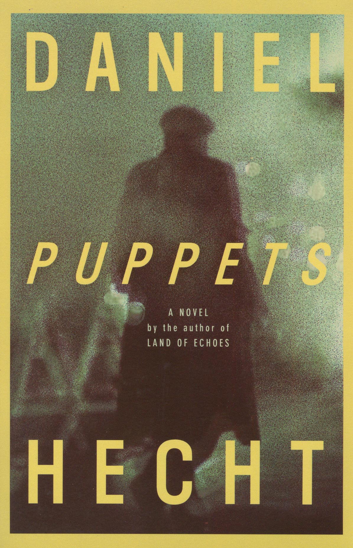 Puppets Daniel Hecht