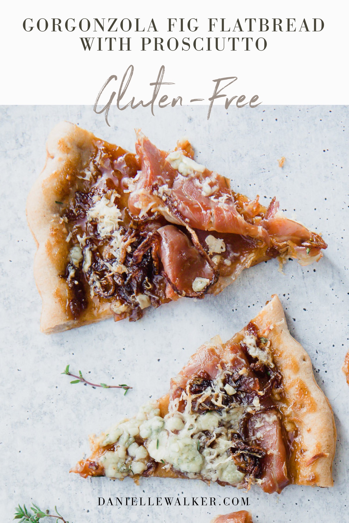Fig Flatbread with Prosciutto Danielle Walker