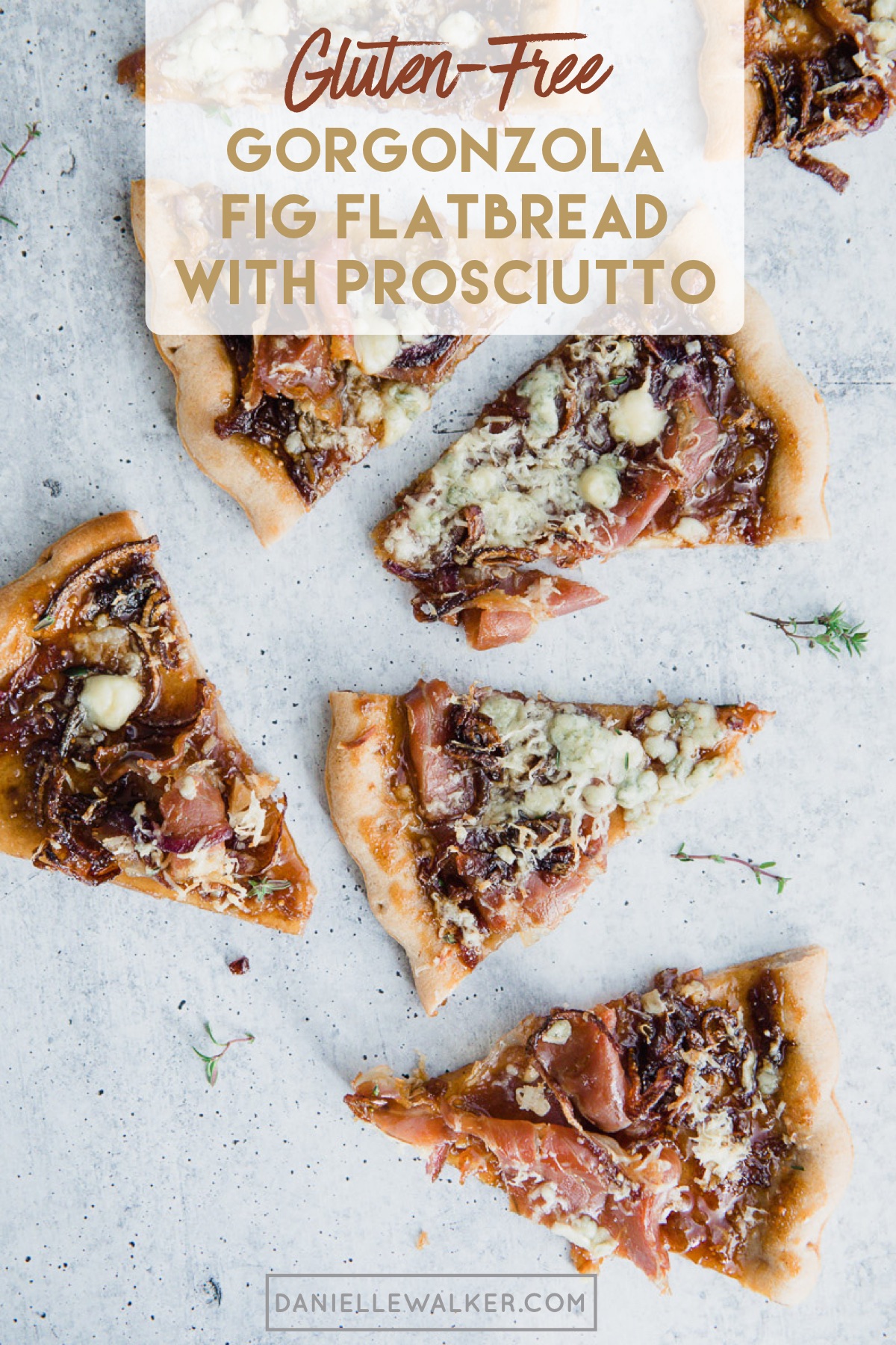 Fig Flatbread with Prosciutto Danielle Walker