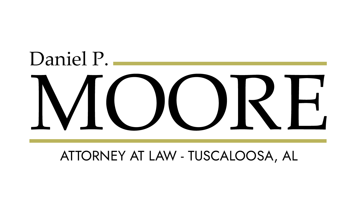 Daniel P. Moore Attorney at Law Tuscaloosa, AL
