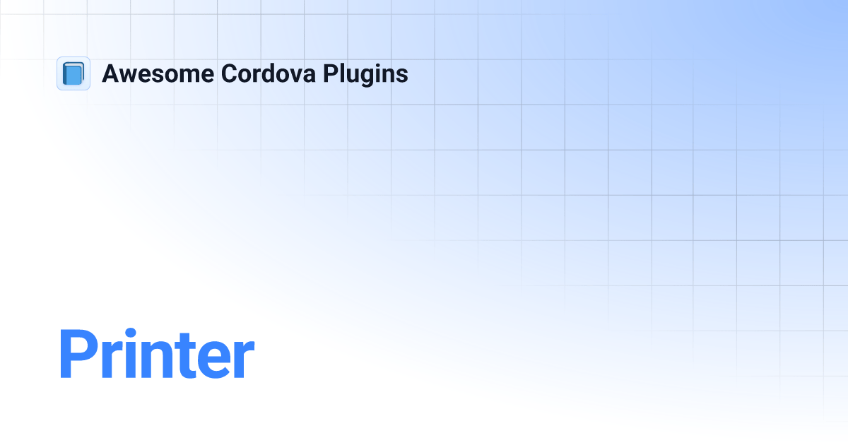Printer Awesome Cordova Plugins