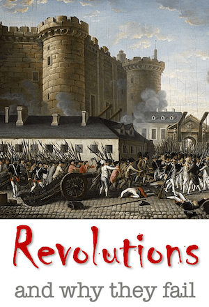 Revolutions And Why They Fail - Dan Koboldt