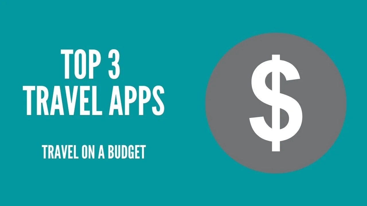 Travelling on a budget Top 3 Travel Apps! Danny Explores