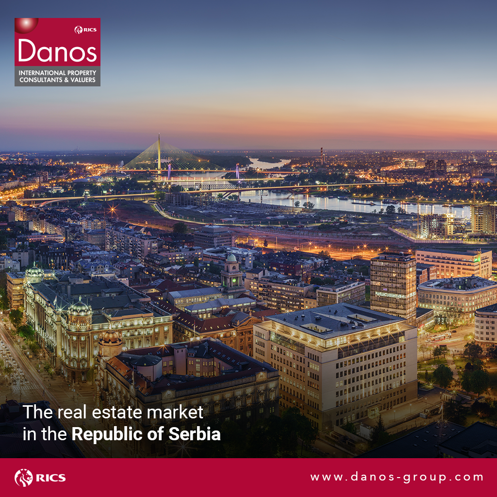 THE REAL ESTATE MARKET IN THE REPUBLIC OF SERBIA Danos Greece An