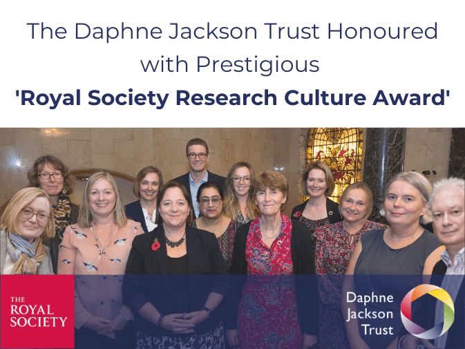 PRESS RELEASE The Daphne Jackson Trust Honoured with Prestigious Royal