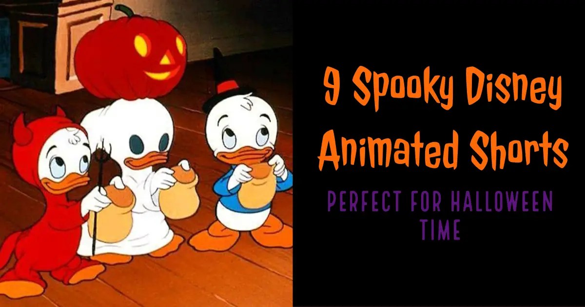 9 Spooky Disney Animated Shorts Perfect for Halloween Time