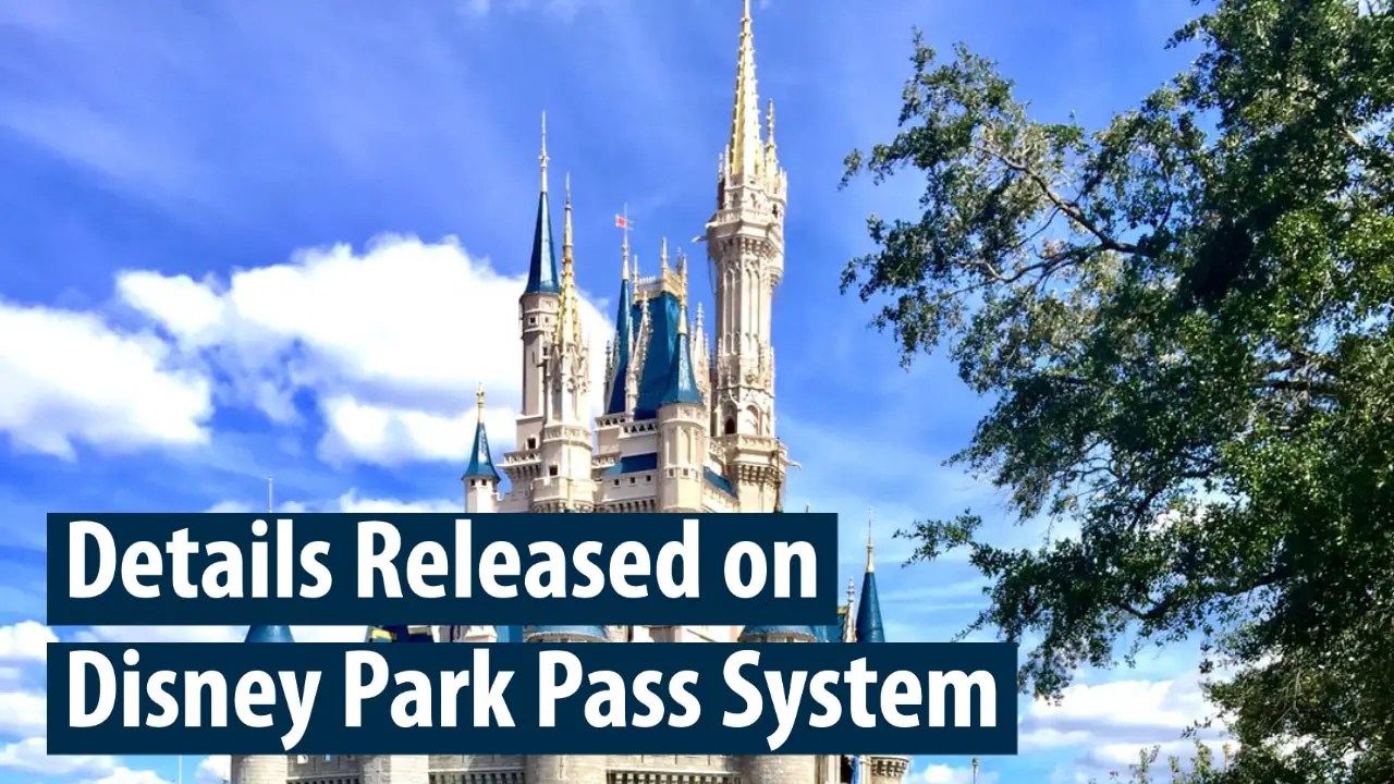 Details Released on Disney Park Pass System for Theme Park Reservations at Walt Disney World