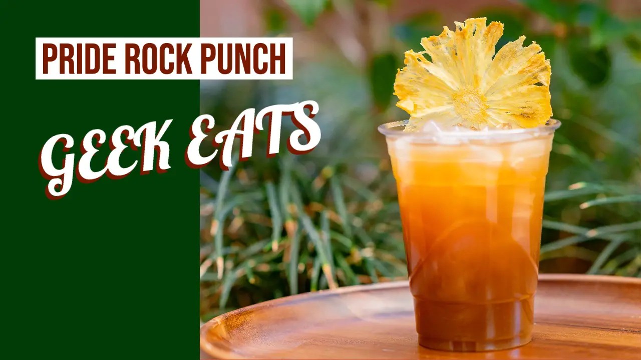 PRIDE ROCK PUNCH from Troubadour Tavern at Disneyland GEEK EATS