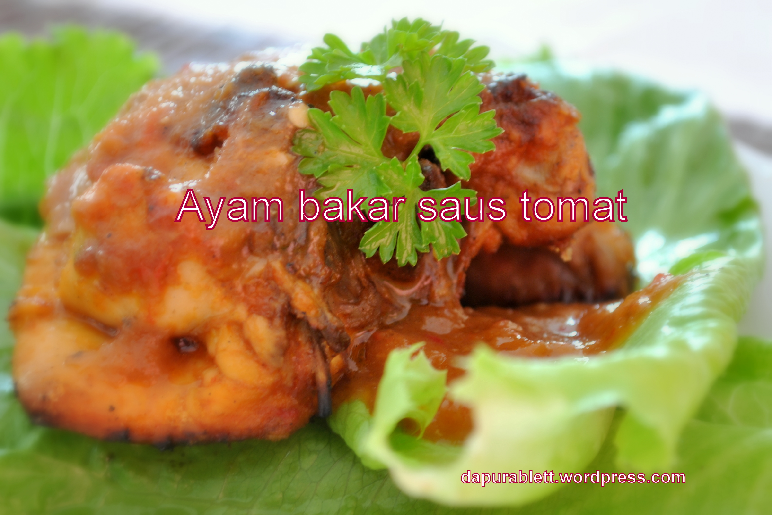 Ayam bakar saus tomat Nguprek di dapur