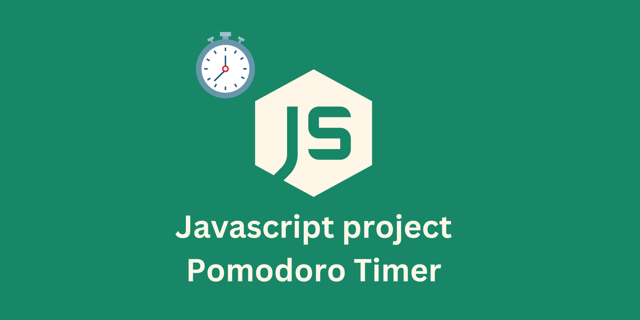Javascript Project Pomodoro Timer