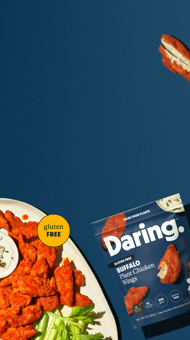 Daring Foods Plant Chicken Chicken Better. Chicken On.