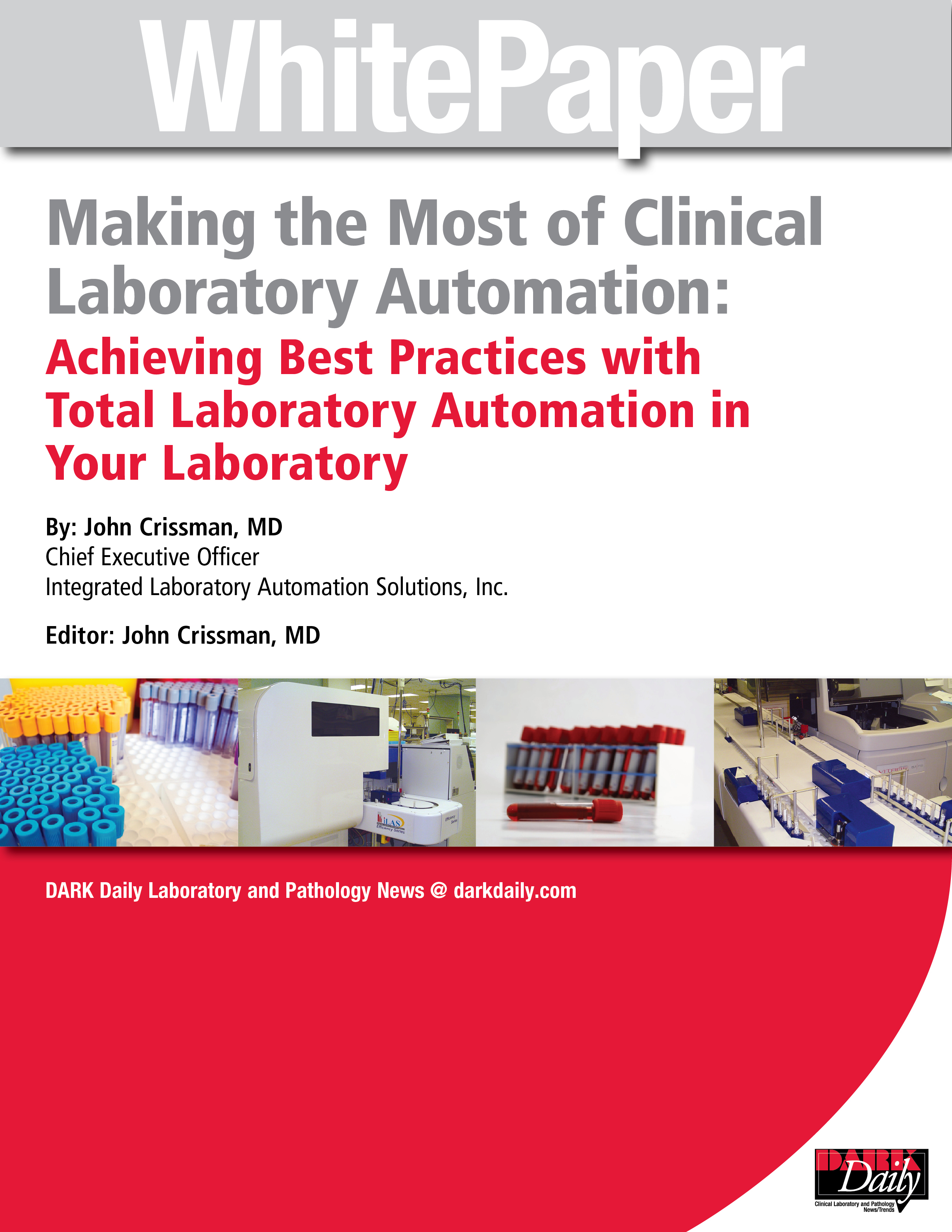 Achieving Best Practices with Total Laboratory Automation in Your