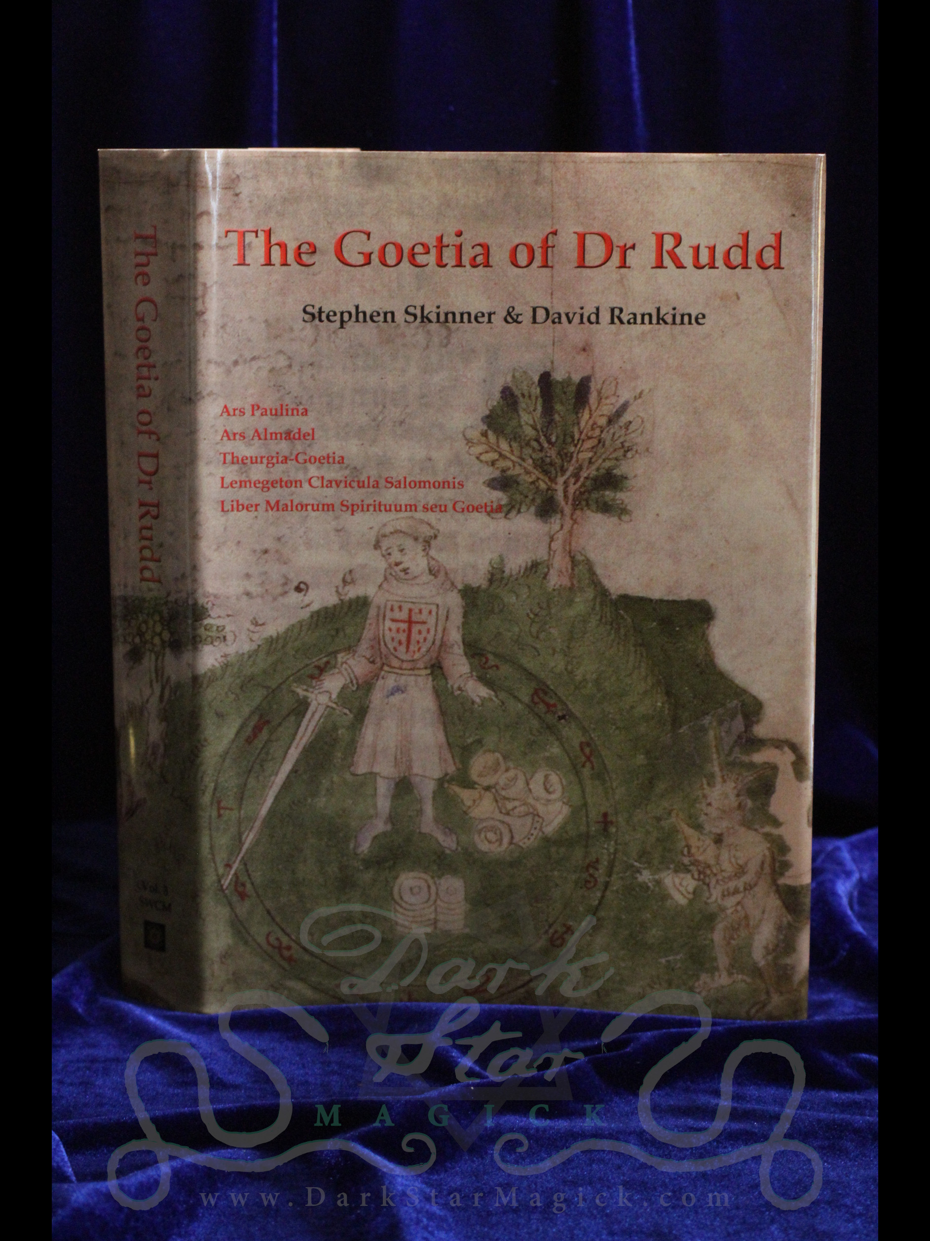 The Goetia of Dr. Rudd by Skinner & Rankine Dark Star Magick