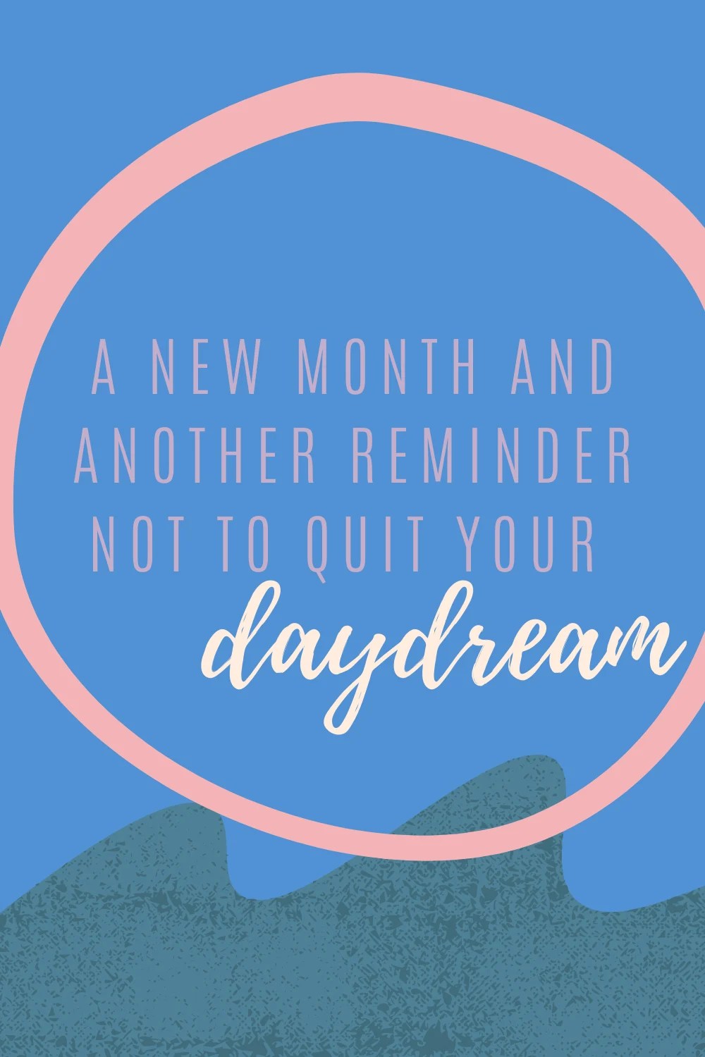 positive new month quotes 51 New Month Quotes For Your Calendar - Darling Quote