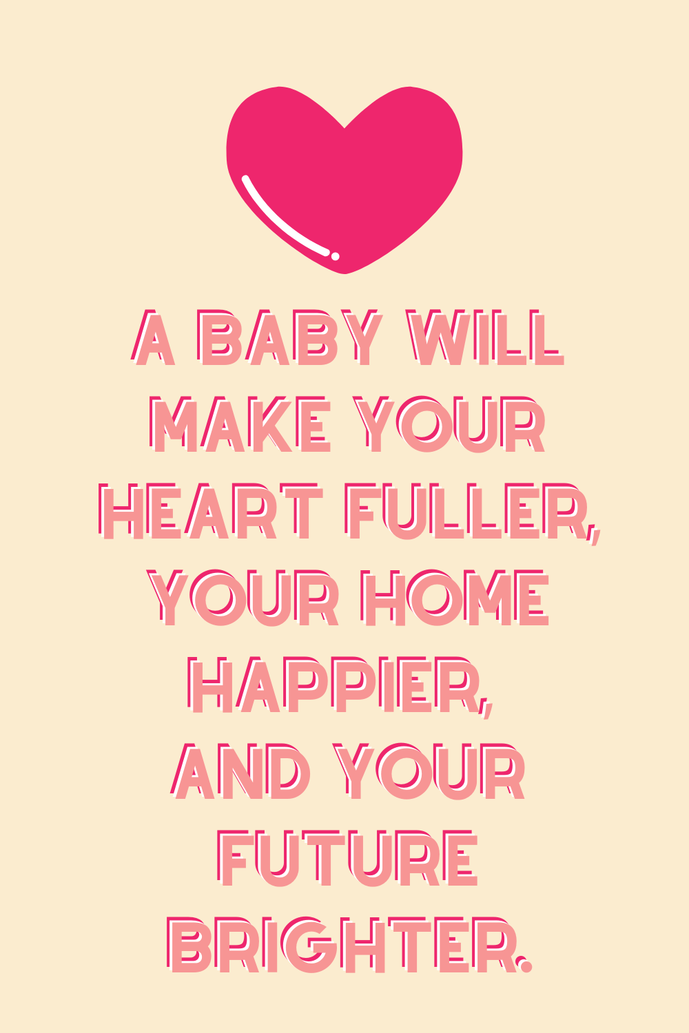 Pregnancy Quotes with Images for all Expecting Mom Darling Quote