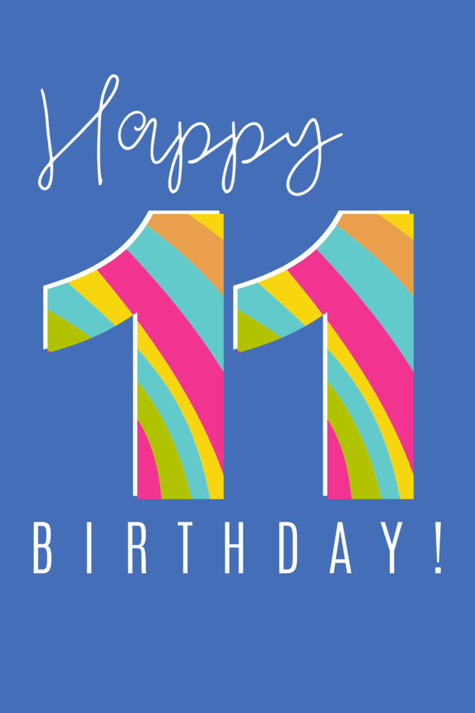 Totally Rad 11 Year Old Birthday Quotes Darling Quote