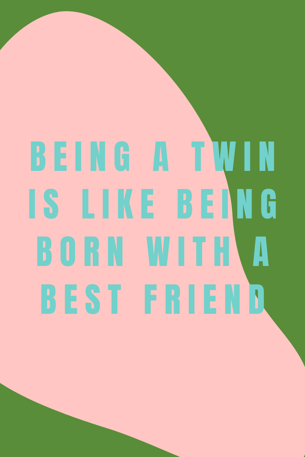 43 Twins Birthday Quotes To Double the Fun Darling Quote