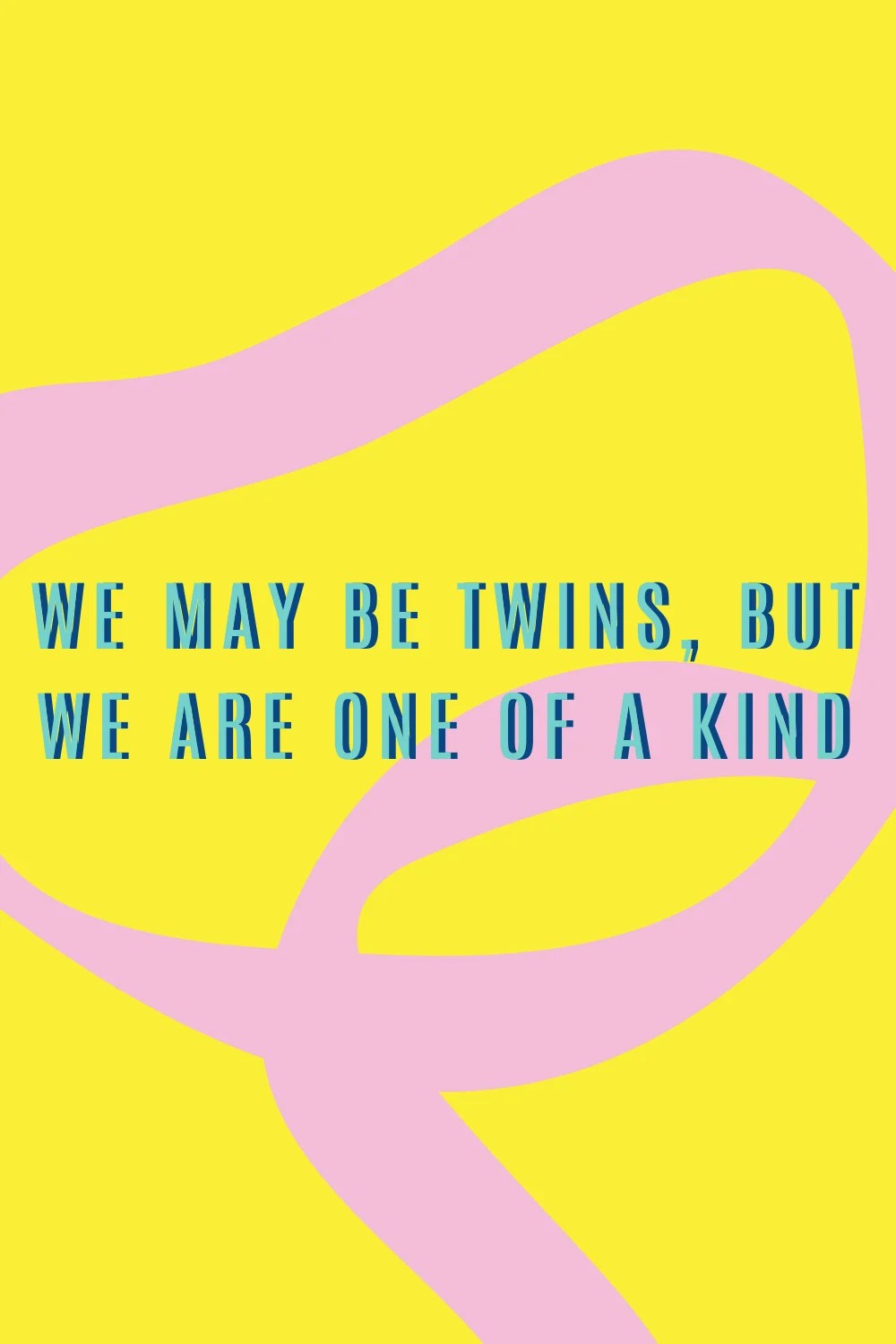 twin captions for instagram 43 Twins Birthday Quotes To Double The Fun - Darling Quote