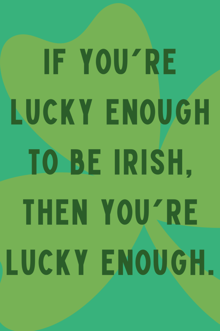 21 Funny Irish Quotes to Get You Laughing Darling Quote