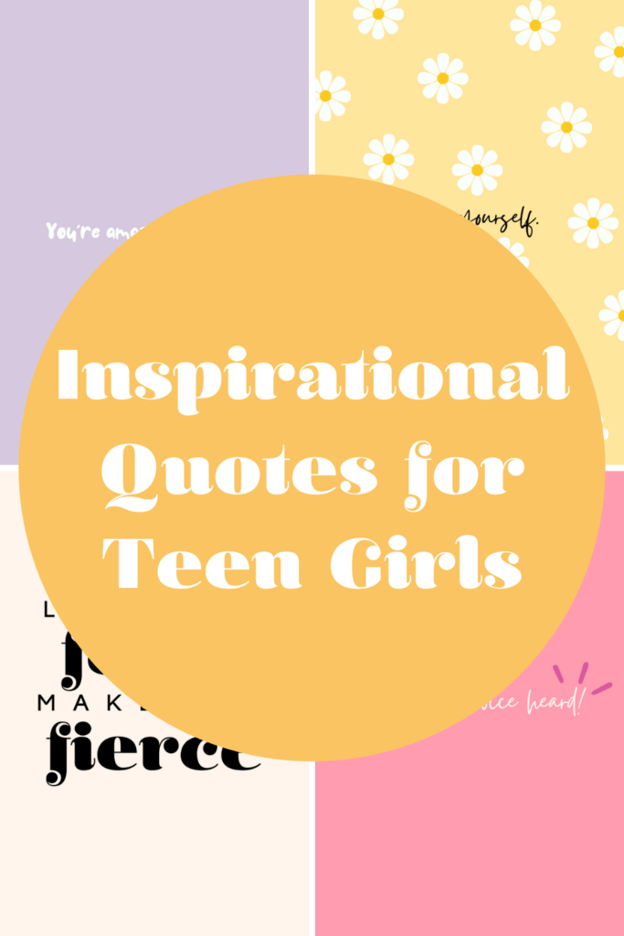 27 Inspirational Quotes for Teen Girls Darling Quote