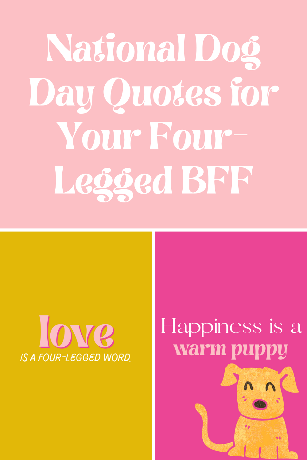 Funny National Dog Day Quotes for Your FourLegged BFF Darling Quote