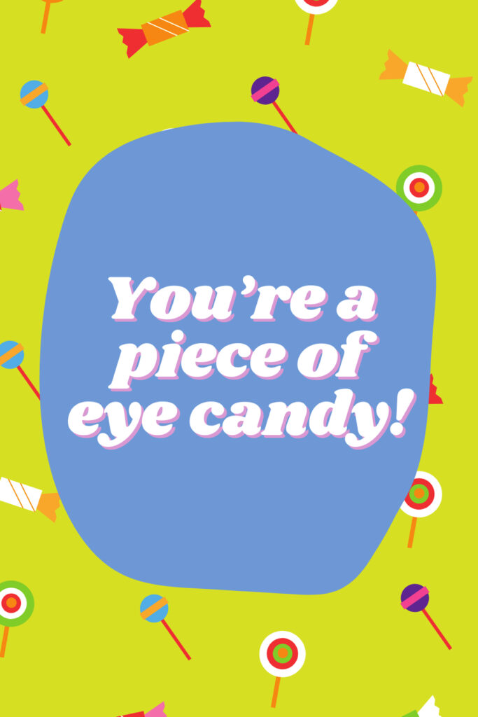 53 Sweet Candy Quotes + Captions Darling Quote