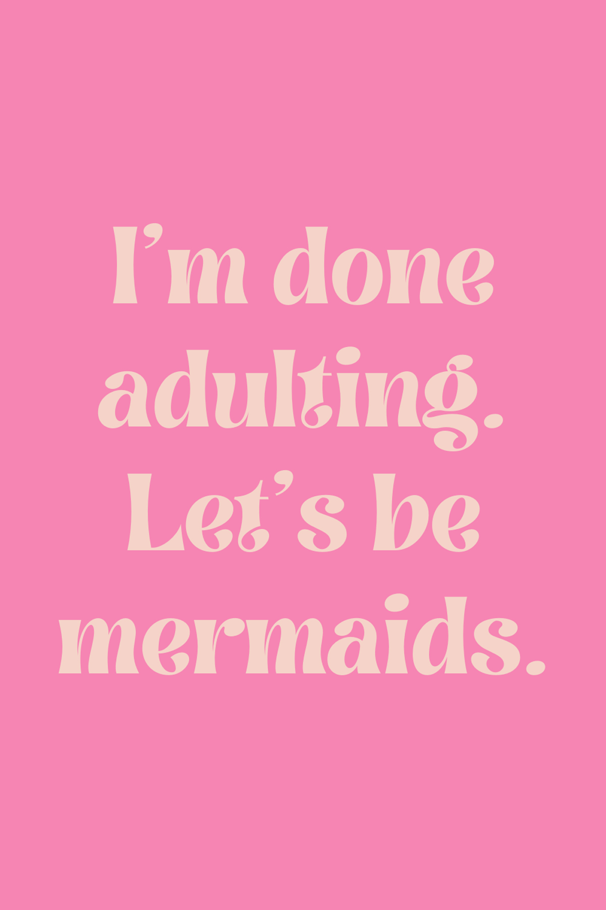 51 Magical Mermaid Quotes + Captions Darling Quote